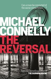 Download The Reversal (Mickey Haller Series Book 3) pdf, epub, ebook