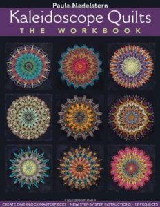 Download Kaleidoscope Quilts: The Workbook: Create One-Block Masterpieces; New Step-By-Step Instructions pdf, epub, ebook