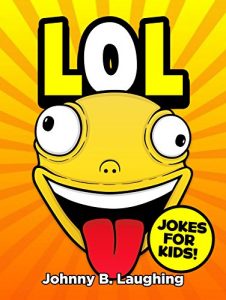 Download Books for Kids: LOL! (Funny Jokes for Kids): 101 Jokes for Kids – Games & Puzzles – Kids Jokes – Jokes for Children pdf, epub, ebook