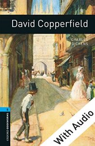 Download David Copperfield – With Audio Level 5 Oxford Bookworms Library: 1800 Headwords pdf, epub, ebook