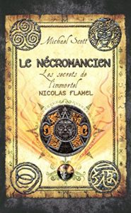 Download Les secrets de l’immortel Nicolas Flamel – tome 4 (Pocket Jeunesse) (French Edition) pdf, epub, ebook