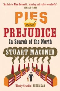 Download Pies and Prejudice: In search of the North pdf, epub, ebook