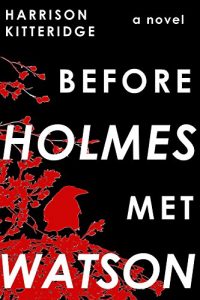 Download Before Holmes Met Watson (John + Sherlock Book 1) pdf, epub, ebook