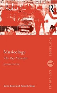 Download Musicology: The Key Concepts (Routledge Key Guides) pdf, epub, ebook