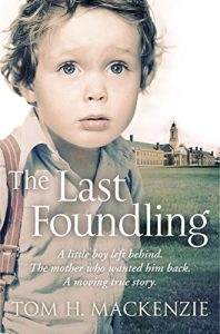 Download The Last Foundling: A little boy left behind, The mother who wanted him back pdf, epub, ebook