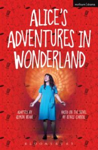 Download Alice’s Adventures in Wonderland (Modern Plays) pdf, epub, ebook