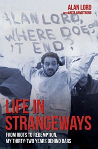 Download Life in Strangeways – From Riots to Redemption, My 32 Years Behind Bars pdf, epub, ebook