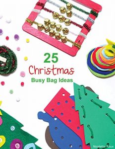 Download 25 Christmas Busy Bag Ideas pdf, epub, ebook