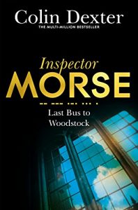 Download Last Bus to Woodstock (Inspector Morse Series Book 1) pdf, epub, ebook