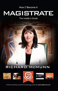 Download How To Become A Magistrate: The Insider’s Guide (How2become) pdf, epub, ebook