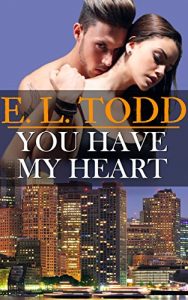 Download You Have My Heart (Forever and Ever #6) pdf, epub, ebook