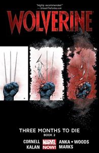 Download Wolverine: Three Months To Die – Book Two pdf, epub, ebook