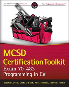 Download MCSD Certification Toolkit (Exam 70-483): Programming in C# pdf, epub, ebook