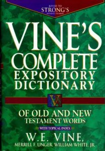 Download Vine’s Complete Expository Dictionary of Old and New Testament Words: With Topical Index pdf, epub, ebook