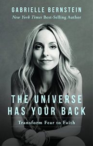 Download The Universe Has Your Back: Transform Fear to Faith pdf, epub, ebook