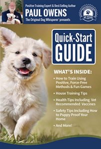 Download Paul Owens, The Original Dog Whisperer New Dog & Puppy Quick Start Guide pdf, epub, ebook