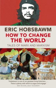 Download How To Change The World: Tales of Marx and Marxism pdf, epub, ebook