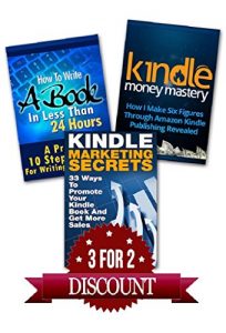 Download Kindle Publishing Box Set: How To Write A Book In Less Than 24 Hours, K Money Mastery & Kindle Marketing Secrets (Kindle Publishing, Kindle Marketing, Book Publishing, E-Book Publishing) pdf, epub, ebook