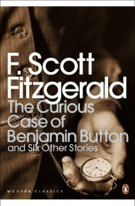 Download The Curious Case of Benjamin Button: And Six Other Stories (Penguin Modern Classics) pdf, epub, ebook