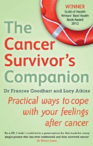 Download The Cancer Survivor’s Companion: Practical ways to cope with your feelings after cancer pdf, epub, ebook