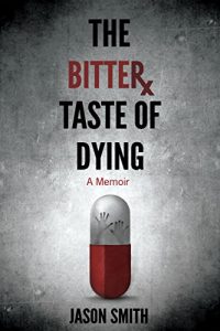 Download The Bitter Taste of Dying: A Memoir pdf, epub, ebook