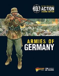 Download Bolt Action: Armies of Germany: 2nd Edition pdf, epub, ebook