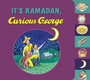 Download It’s Ramadan, Curious George pdf, epub, ebook