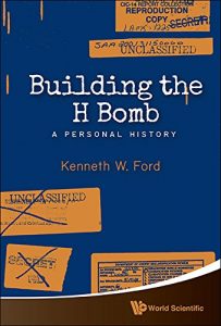 Download Building the H Bomb :A Personal History pdf, epub, ebook