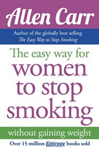 Download Allen Carr’s Easy Way for Women to Stop Smoking pdf, epub, ebook