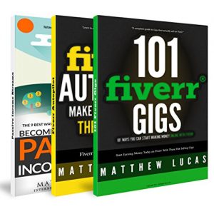 Download The Fiverr, Passive Income Mega Bundle: Everything You Need to Get Started With Fiverr and Making Passive Income Online (Internet Marketing Success Secrets Book 1) pdf, epub, ebook