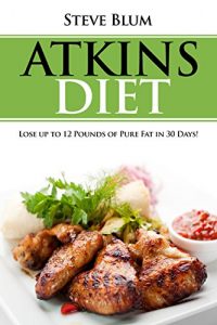 Download Atkins: Break Out From the Fat Prison For Good (Atkins Diet, Intermittent Fasting, Ketosis, Ketosis Diet, Ketogenic Diet Book 1) pdf, epub, ebook