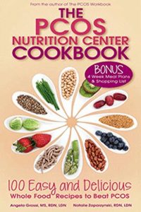 Download The PCOS Nutrition Center Cookbook: 100 Easy and Delicious Whole Food Recipes to Beat PCOS pdf, epub, ebook