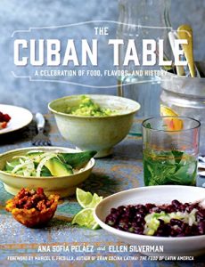 Download The Cuban Table: A Celebration of Food, Flavors, and History pdf, epub, ebook