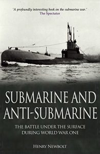 Download Submarine and Anti-Submarine: The Allied Under-Sea Conflict During the First World War pdf, epub, ebook