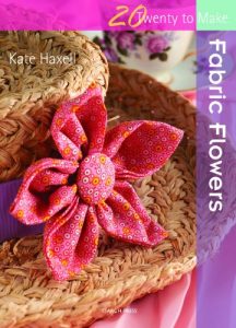 Download Twenty to Make: Fabric Flowers pdf, epub, ebook