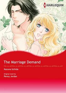 Download The Marriage Demand (Harlequin comics) pdf, epub, ebook