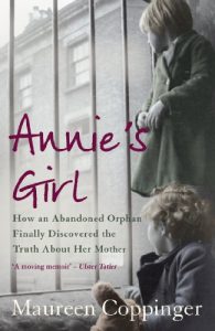 Download Annie’s Girl: How an Abandoned Orphan Finally Discovered the Truth About Her Mother pdf, epub, ebook