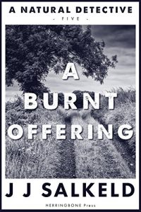 Download A Burnt Offering (A Natural Detective Book 5) pdf, epub, ebook