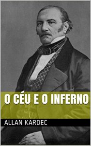 Download O Céu e o Inferno (Portuguese Edition) pdf, epub, ebook