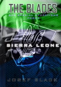 Download The Blades: Sierra Leone (SAS Special Operations Force Book 3) pdf, epub, ebook