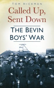 Download Called Up, Sent Down: The Bevin Boys’ War pdf, epub, ebook