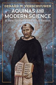 Download Aquinas and Modern Science: A New Synthesis of Faith and Reason pdf, epub, ebook