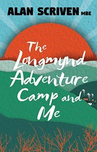 Download The Longmynd Adventure Camp and Me pdf, epub, ebook