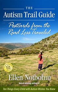 Download The Autism Trail Guide: Postcards from the Road Less Traveled pdf, epub, ebook