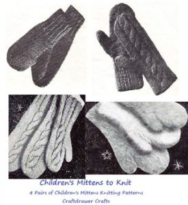 Download Children’s Mittens to Knit – Kid’s Mittens Knitting Patterns – Vintage Children’s Mitten Knitting Patterns pdf, epub, ebook