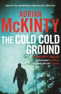 Download The Cold Cold Ground (Detective Sean Duffy Book 1) pdf, epub, ebook