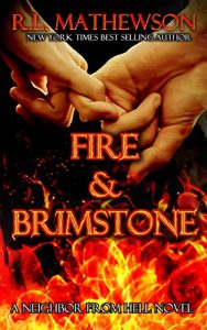 Download Fire & Brimstone: A Neighbor from Hell pdf, epub, ebook