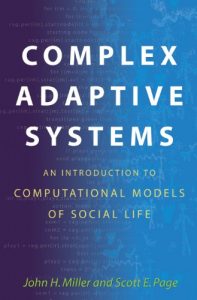 Download Complex Adaptive Systems: An Introduction to Computational Models of Social Life (Princeton Studies in Complexity) pdf, epub, ebook
