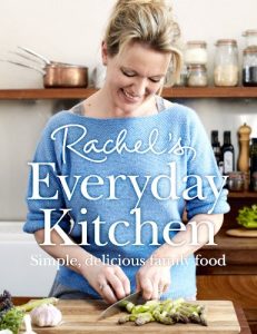 Download Rachel’s Everyday Kitchen: Simple, delicious family food pdf, epub, ebook