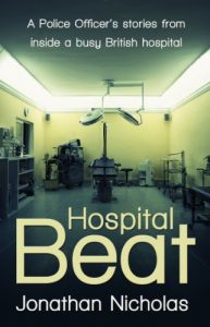 Download Hospital Beat – A Police Officer’s stories from inside a busy British hospital pdf, epub, ebook